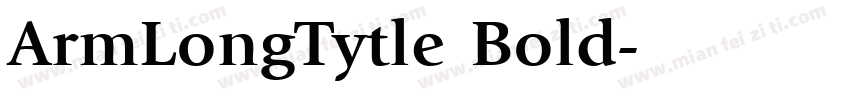 ArmLongTytle Bold字体转换